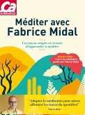 Méditer avec Fabrice Midal - Une façon simple et vivante d'apprendre à méditer (eBook, ePUB) Méditer avec Fabrice Midal - Une façon simple et vivante d'apprendre à méditer (eBook, ePUB)