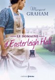 Le Domaine d'Easterleigh Hall (eBook, ePUB)