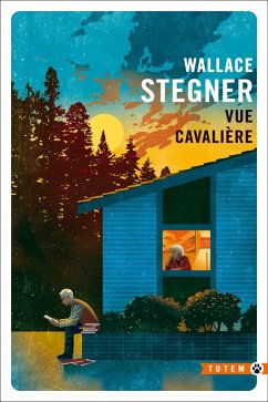 Vue Cavalière (eBook, ePUB) - Stegner, Wallace