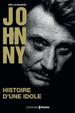 Cover Johnny - Histoire d'une idole (eBook, ePUB)