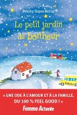 Le petit jardin du bonheur (eBook, ePUB) Le petit jardin du bonheur (eBook, ePUB)
