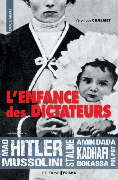 Enfance de dictateurs (eBook, ePUB)