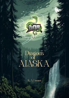 Cover Dragons of Alaska (eBook, ePUB)