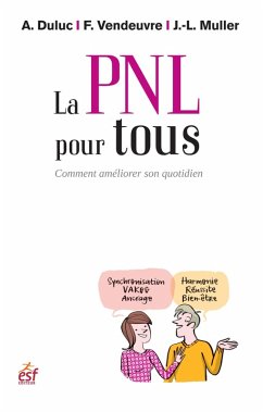 La PNL pour tous (eBook, ePUB) Cover La PNL pour tous (eBook, ePUB)