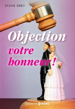 Cover Objection votre honneur ! (eBook, ePUB)