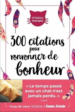 Cover 300 citations inspirantes pour ronronner de bonheur (eBook, ePUB)