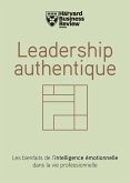 Leadership authentique (eBook, ePUB)