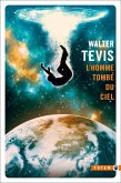 L'Homme tombé du ciel (eBook, ePUB) L'Homme tombé du ciel (eBook, ePUB)