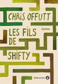 Les fils de Shifty (eBook, ePUB) Les fils de Shifty (eBook, ePUB)