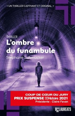 Cover L'ombre du funambule - Coup de coeur du jury du Prix du suspense psychologique 2021 (eBook, ePUB)