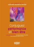 Conjuguez performance et bien-être (eBook, ePUB)