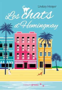 Les Chats d'Hemingway (eBook, ePUB) - Hooper, Lindsey