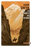 La quête de Wynne (eBook, ePUB) La quête de Wynne (eBook, ePUB)