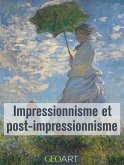 Impressionnisme et le post impressionnisme (eBook, ePUB)