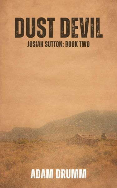 Dust Devil (Josiah Sutton, #2) (eBook, ePUB)