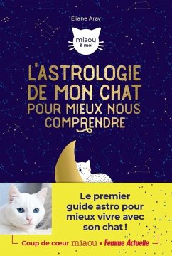 Cover L'astrologie de mon chat pour mieux nous comprendre (eBook, ePUB)