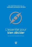 L'essentiel pour bien décider (eBook, ePUB) L'essentiel pour bien décider (eBook, ePUB)