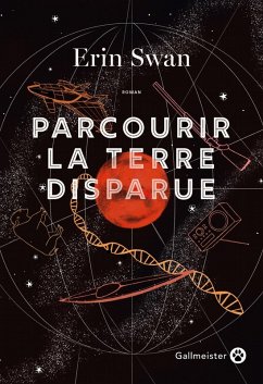 Parcourir la Terre disparue (eBook, ePUB) - Swan, Erin