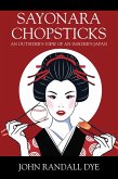 SAYONARA CHOPSTICKS (eBook, ePUB)