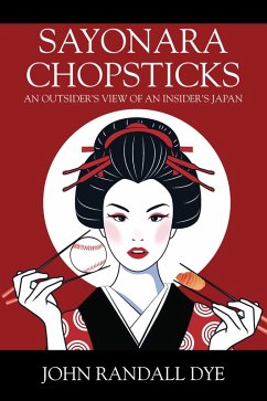 Cover SAYONARA CHOPSTICKS (eBook, ePUB)