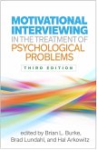 Motivational Interviewing in the Treatment of Psychological Problems (eBook, ePUB) Motivational Interviewing in the Treatment of Psychological Problems (eBook, ePUB)