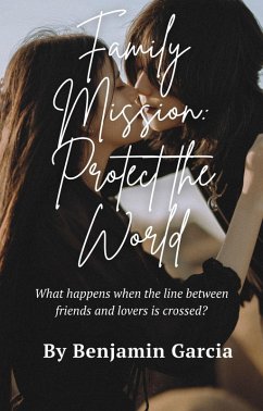 Cover Family Mission: Protect the World (eBook, ePUB)
