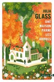 Une maison parmi les arbres (eBook, ePUB) Une maison parmi les arbres (eBook, ePUB)