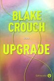 Upgrade (eBook, ePUB) Upgrade (eBook, ePUB)