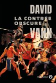 La Contrée obscure (eBook, ePUB)