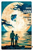 Un poisson sur la lune (eBook, ePUB) Un poisson sur la lune (eBook, ePUB)