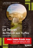 Le Secret du Manoir aux Truffes - Coup de Coeur du Jury Prix Femme Actuelle 2024 (eBook, ePUB)