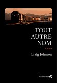 Tout autre nom (eBook, ePUB) Tout autre nom (eBook, ePUB)