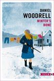 Winter's Bone (eBook, ePUB) Winter's Bone (eBook, ePUB)