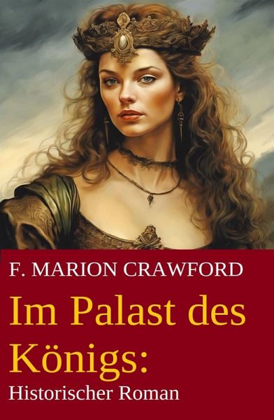 Im Palast des Königs: Historischer Roman (eBook, ePUB)