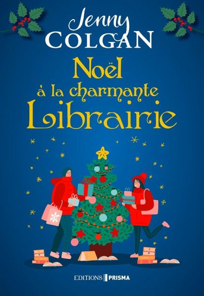 Noël à la charmante librairie (eBook, ePUB) Noël à la charmante librairie (eBook, ePUB)