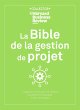 La Bible de la gestion de projet... - Bild 1