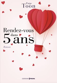 Rendez-vous dans 5 ans (eBook, ePUB) - Toon, Paige