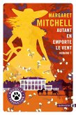 Autant en emporte le vent (vol.1) (eBook, ePUB) Autant en emporte le vent (vol.1) (eBook, ePUB)