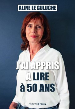 Cover J'ai appris à lire à 50 ans (eBook, ePUB)