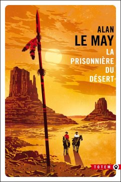 La prisonnière du désert (eBook, ePUB) - Le May, Alan