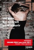 Un bien bel endroit pour mourir - Gagnant Prix femme actuelle 2017 (eBook, ePUB) Un bien bel endroit pour mourir - Gagnant Prix femme actuelle 2017 (eBook, ePUB)