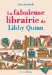 La fabuleuse librairie de Libby Quinn... - Bild 1
