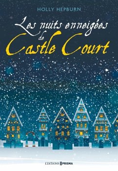 Cover Les nuits enneigées de Castle Court (eBook, ePUB)