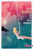 Je te vois partout (eBook, ePUB) Je te vois partout (eBook, ePUB)