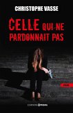 Celle qui ne pardonnait pas (eBook, ePUB)