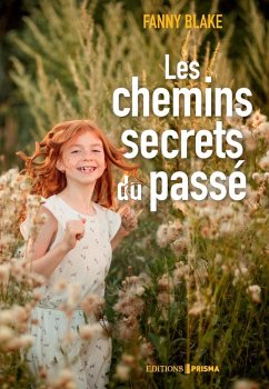Cover Les chemins secrets du passé (eBook, ePUB)