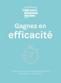 Gagner en efficacité (eBook, ePUB) Gagner en efficacité (eBook, ePUB)