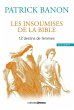Les insoumises de la Bible - 12 destins... - Bild 1