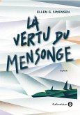 La vertu du mensonge (eBook, ePUB) La vertu du mensonge (eBook, ePUB)