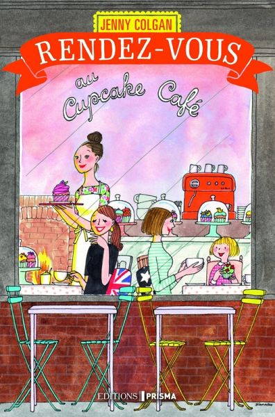 Rendez-vous au Cupcake Café (eBook, ePUB) Rendez-vous au Cupcake Café (eBook, ePUB)
